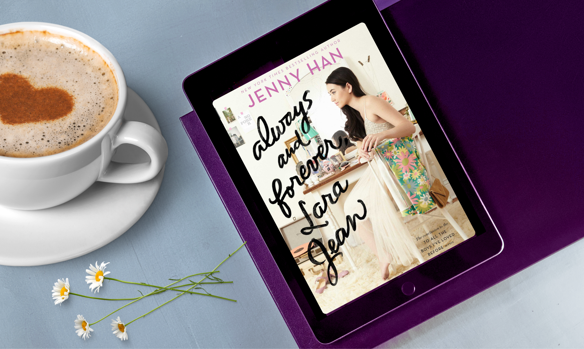 ‘Always and Forever, Lara Jean’ (2017) Book Review